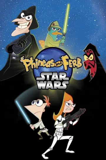 Poster to the movie "Phineas and Ferb: Star Wars" #1036087