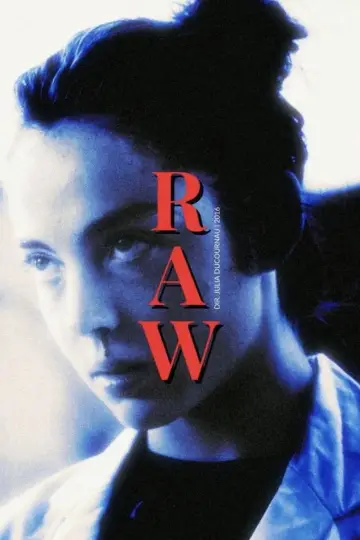 Poster to the movie "Raw" #1582417