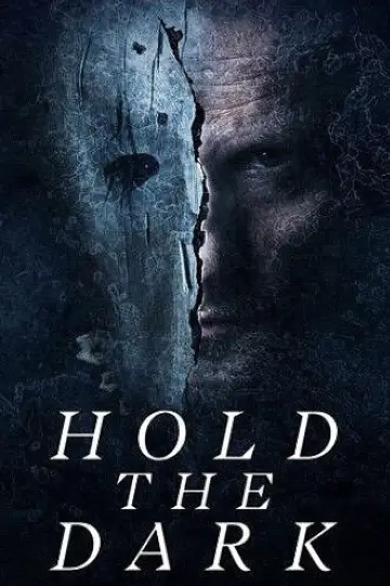 Poster to the movie "Hold the Dark" #979326