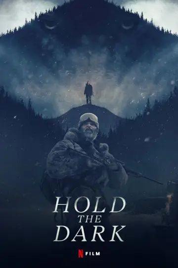 Poster to the movie "Hold the Dark" #979330