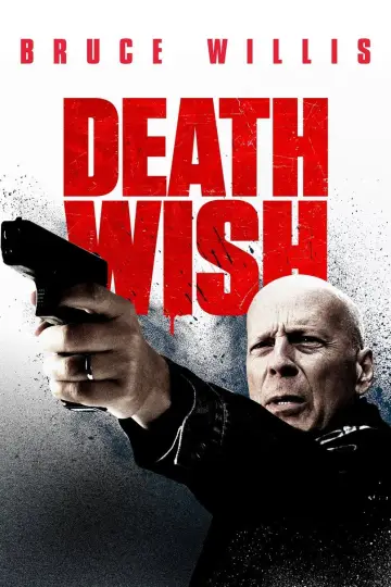 Poster to the movie "Death Wish" #685383