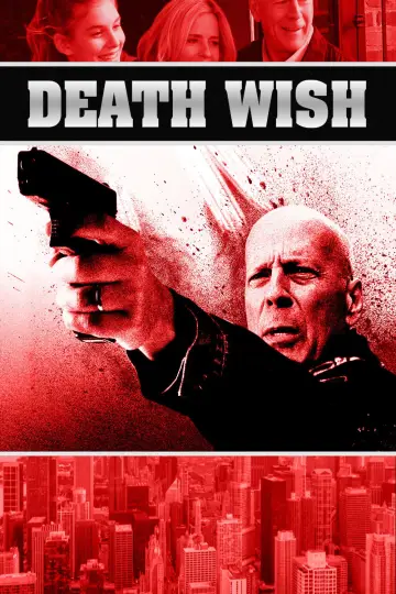 Poster to the movie "Death Wish" #685385
