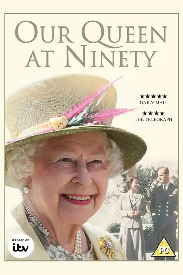 Poster to the movie "Our Queen at Ninety" #1038529