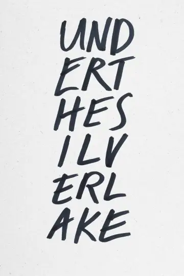 Poster to the movie "Under the Silver Lake" #47404