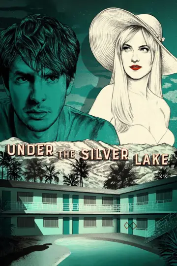 Poster to the movie "Under the Silver Lake" #731026