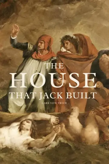 Poster to the movie "The House That Jack Built" #852991