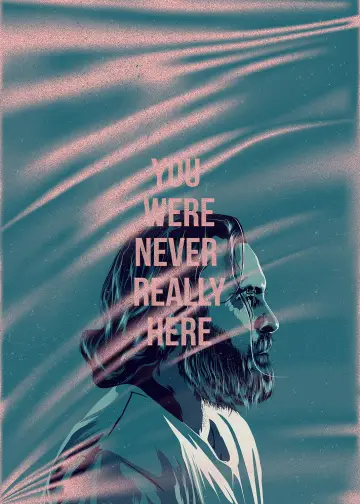 Poster to the movie "You Were Never Really Here" #907067