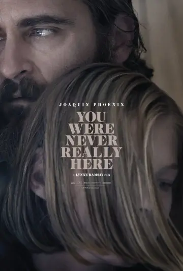 Poster to the movie "You Were Never Really Here" #907069