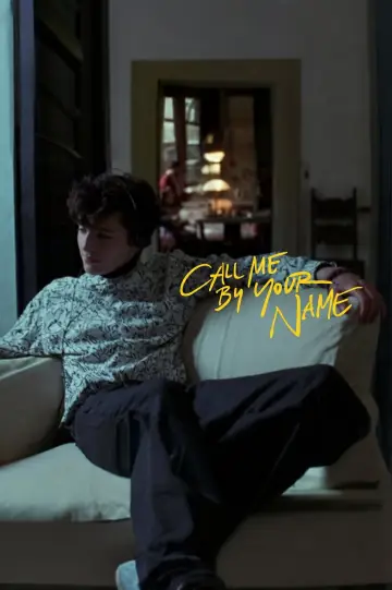 Poster to the movie "Call Me by Your Name" #836932
