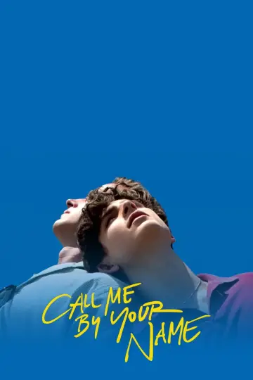 Poster to the movie "Call Me by Your Name" #954506