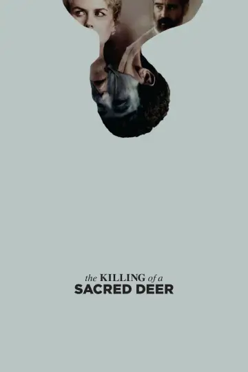 Poster to the movie "The Killing of a Sacred Deer" #850638