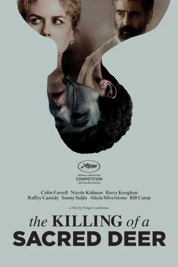 Poster to the movie "The Killing of a Sacred Deer" #850641