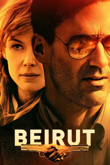 Poster to the movie "Beirut" #154406