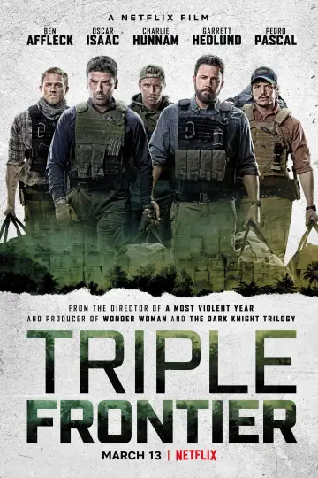 Poster to the movie "Triple Frontier" #50053