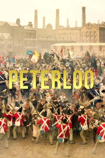 Poster to the movie "Peterloo" #1097496