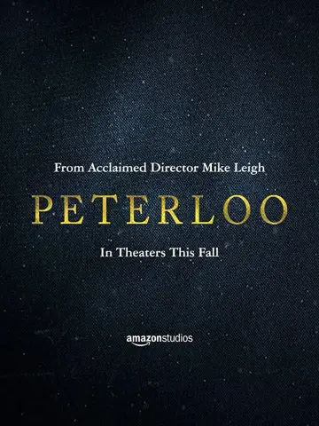 Poster to the movie "Peterloo" #1097497