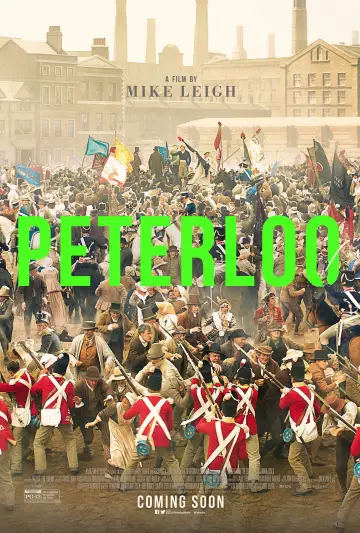 Poster to the movie "Peterloo" #1097500