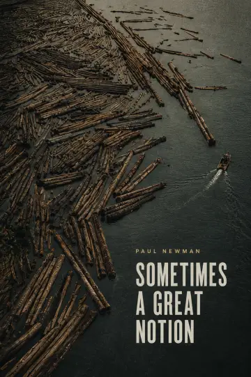 Poster to the movie "Sometimes a Great Notion" #1186724