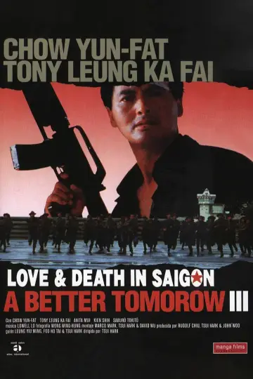 Poster to the movie "A Better Tomorrow III: Love and Death in Saigon" #923102