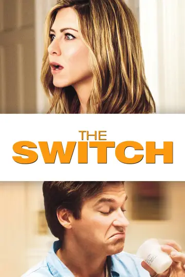 Poster to the movie "The Switch" #948093