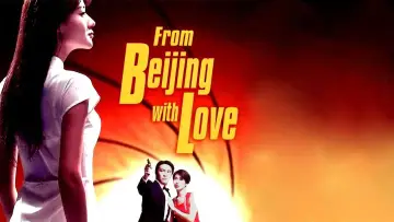 Backdrop to the movie "From Beijing with Love" #714402