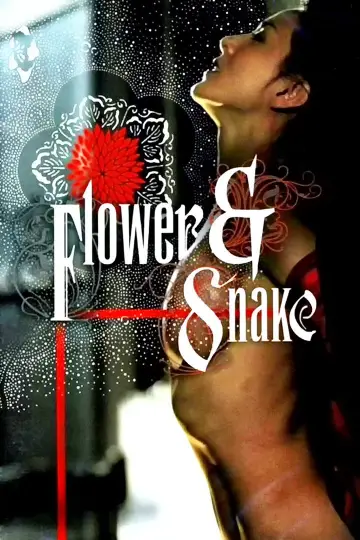 Poster to the movie "Flower & Snake" #886398