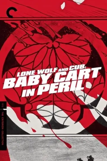 Poster to the movie "Lone Wolf and Cub: Baby Cart in Peril" #1043895