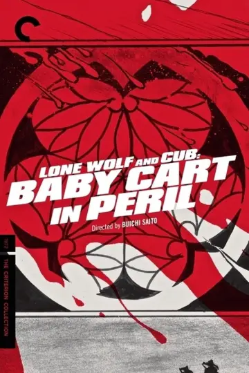 Poster to the movie "Lone Wolf and Cub: Baby Cart in Peril" #1043897