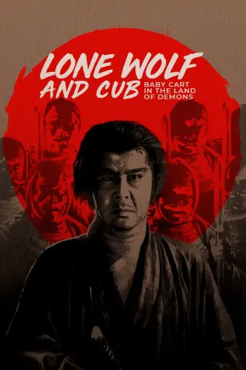 Poster to the movie "Lone Wolf and Cub: Baby Cart in the Land of Demons" #1036002