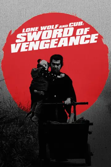 Poster to the movie "Lone Wolf and Cub: Sword of Vengeance" #1021503