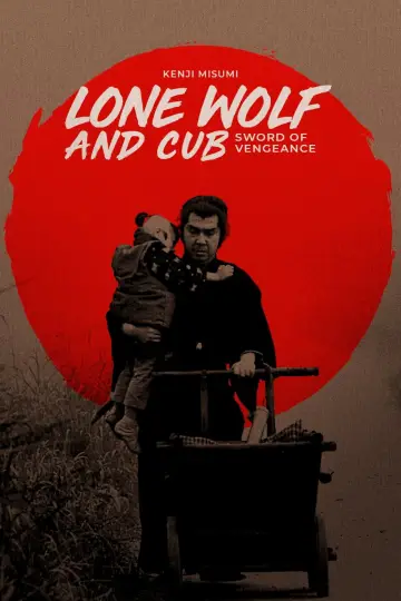 Poster to the movie "Lone Wolf and Cub: Sword of Vengeance" #1021512