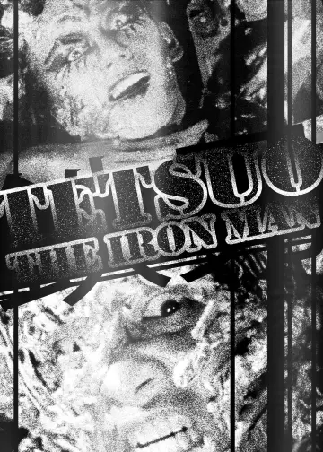 Poster to the movie "Tetsuo: The Iron Man" #940591