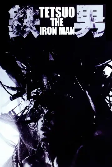 Poster to the movie "Tetsuo: The Iron Man" #940592