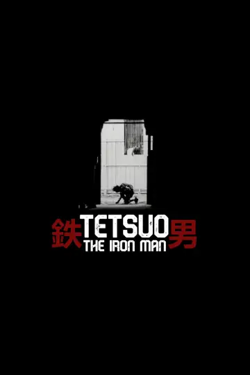 Poster to the movie "Tetsuo: The Iron Man" #940594