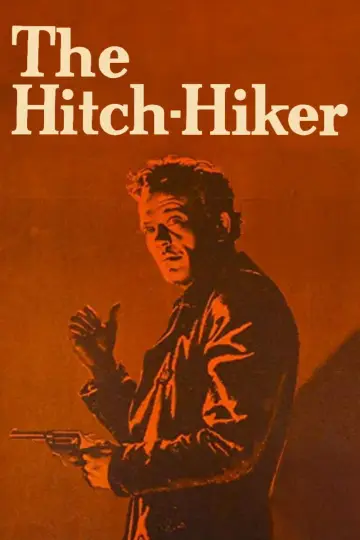 Poster to the movie "The Hitch-Hiker" #1084322