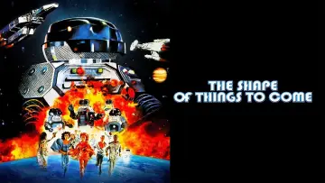 Backdrop to the movie "The Shape of Things to Come" #1046192