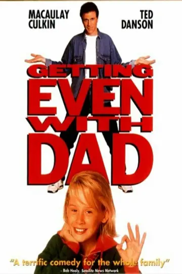 Poster to the movie "Getting Even with Dad" #1100468