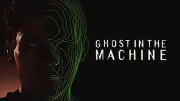 Backdrop to the movie "Ghost in the Machine" #1061085