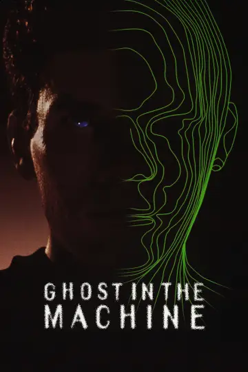 Poster to the movie "Ghost in the Machine" #1061092
