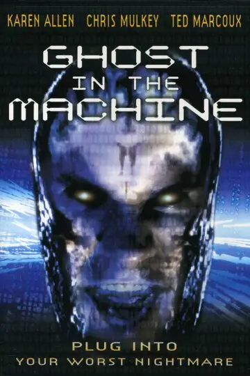 Poster to the movie "Ghost in the Machine" #1061096