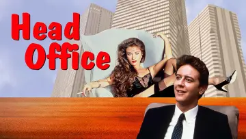 Backdrop to the movie "Head Office" #727529