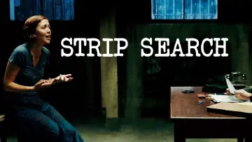 Backdrop to the movie "Strip Search" #1116770