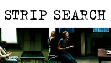 Backdrop to the movie "Strip Search" #1116771