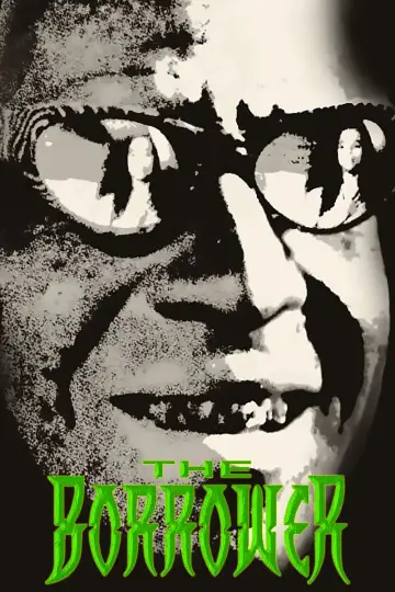 Poster to the movie "The Borrower" #707494