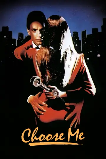 Poster to the movie "Choose Me" #1136039