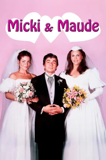 Poster to the movie "Micki + Maude" #1123865
