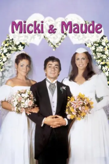Poster to the movie "Micki + Maude" #1123867