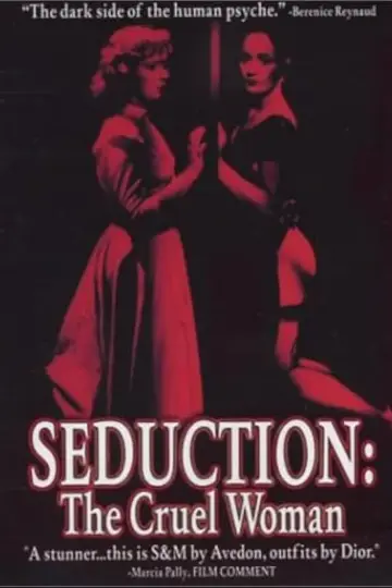 Poster to the movie "Seduction: The Cruel Woman" #1055290