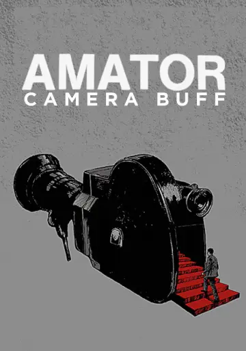 Poster to the movie "Camera Buff" #1057275
