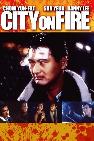 Poster to the movie "City on Fire" #944395